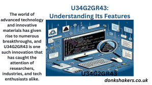 U34G2GR43: Understanding Its Features